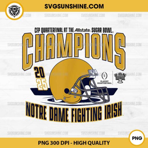 Notre Dame Fighting Irish CFP Allstate Sugar Bowl Champions 2025 PNG