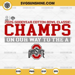 Ohio State Buckeyes College Football Playoff 2025 Cotton Bowl Champions SVG, Ohio State Football Cotton Bowl Champs 2025 SVG