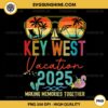 Retro Key West Vacation 2025 PNG, Making Memories Together PNG