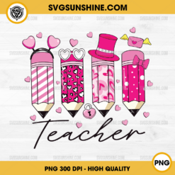 Teacher Heart Pencil PNG, Teacher Valentine PNG, Teacher Valentines Day PNG Sublimation