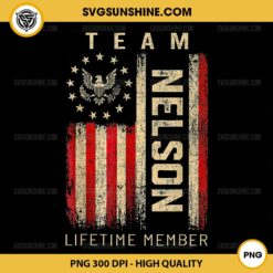 Team Nelson Lifetime Member PNG, Nelson American Flag PNG