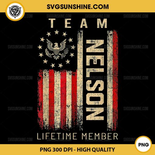 Team Nelson Lifetime Member PNG, Nelson American Flag PNG