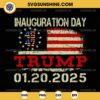 USA Flag Donald Trump Inauguration Day 2025 SVG, 47th President Trump SVG