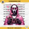 Valentine Ghostface Scream No You Hang Up PNG, Ghostface Mug Shot Valentine PNG