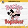 Mickey Minnie Valentines PNG, Mickey Better Together PNG