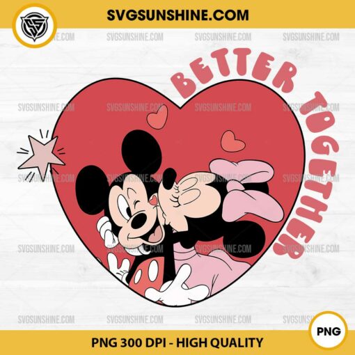 Mickey Minnie Valentines PNG, Mickey Better Together PNG