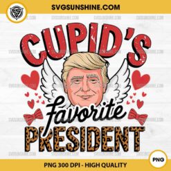 Cupid Favorite President PNG, Trump President Valentine PNG