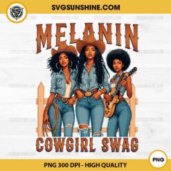 Melanin Cowgirls Swag PNG, African Melanin Cowgirl PNG