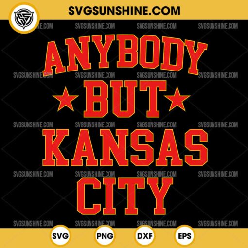 Anybody But Kansas City SVG, KC Chiefs SVG, Football SVG