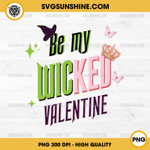 Be My Wicked Valentine PNG, Wicked Valentine's Day PNG File