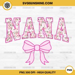 Coquette Bow Nana PNG, Pink Bow Nana PNG, Mother's Day PNG