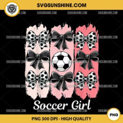 Cute Soccer Girl PNG, Coquette Bow Soccer Girl PNG, Soccer Brushstroke PNG