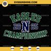 Eagles Championship 2025 SVG, Philadelphia Eagles Super Bowl LIX 2025 SVG