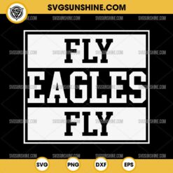 Fly Eagles Fly SVG, Eagles Football SVG