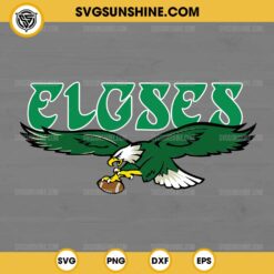 Funny Elgses SVG, Fly Elgses Fly SVG, Funny Philadelphia Eagles SVG