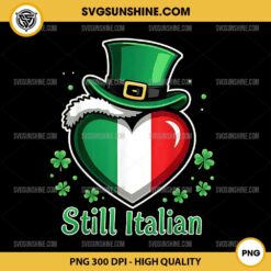 Funny Still Italian Shamrocks St Patricks PNG, Italian Flag PNG