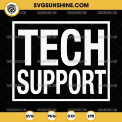 Funny TECH SUPPORT SVG, Elon Musk DOGE SVG