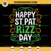 Happy St Pat Rizz Day SVG, St. Patrick's Day Irish Celebration SVG