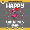 Happy Valentine's Day Flamingo SVG, Flamingo Lover SVG