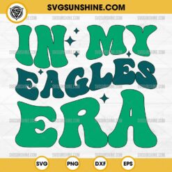 In My Eagles Era SVG, Eagles Football SVG, Philadelphia Eagles SVG