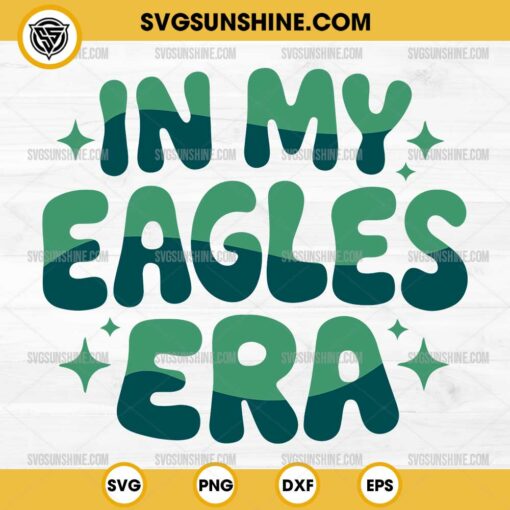 In My Eagles Era SVG, Philadelphia Eagles SVG