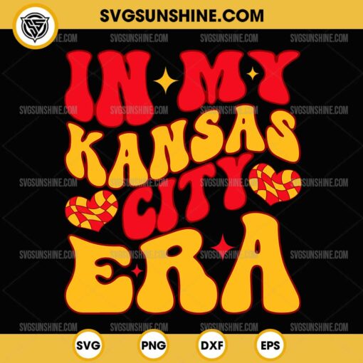 In My Kansas City Era SVG, Kansas City Chiefs SVG