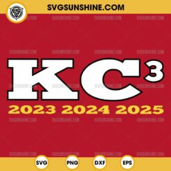 KC Chiefs 3 Peat SVG, Kansas City Chiefs 2023 2024 2025 SVG