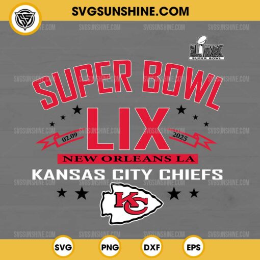 Kansas City Chiefs Super Bowl LIX SVG, Super Bowl 2025 SVG