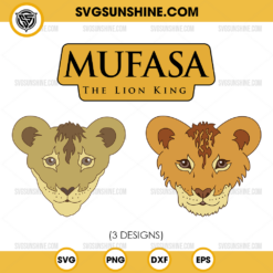 Mufasa The Lion King SVG Bundle, The Lion King 2024 SVG