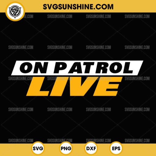 On Patrol Live SVG, On Patrol Live Logo SVG PNG