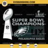 Eagles Super Bowl LIX Champions SVG, Philadelphia Eagles Super Bowl 2025 Victory SVG