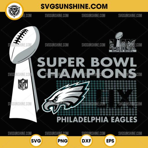 Eagles Super Bowl LIX Champions SVG, Philadelphia Eagles Super Bowl 2025 Victory SVG