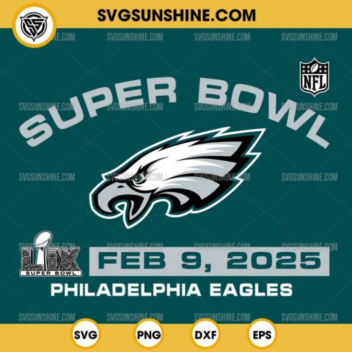 Philadelphia Eagles Super Bowl LIX SVG, NFL Philadelphia Eagles SVG, Super Bowl LIX SVG