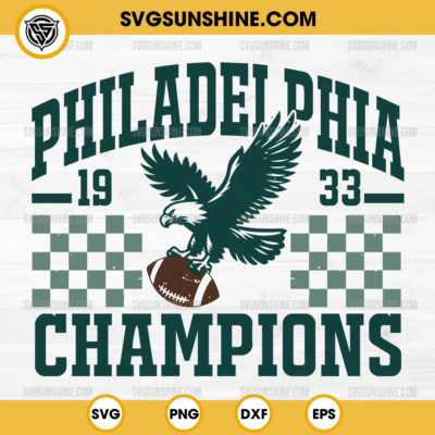 Philadelphia Football Champions 2025 SVG, Eagles Winner Super Bowl LIX ...