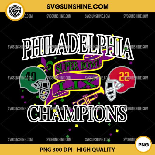 Philadelphia Super Bowl LIX Champions PNG, Philadelphia Eagles 2025 Champions PNG