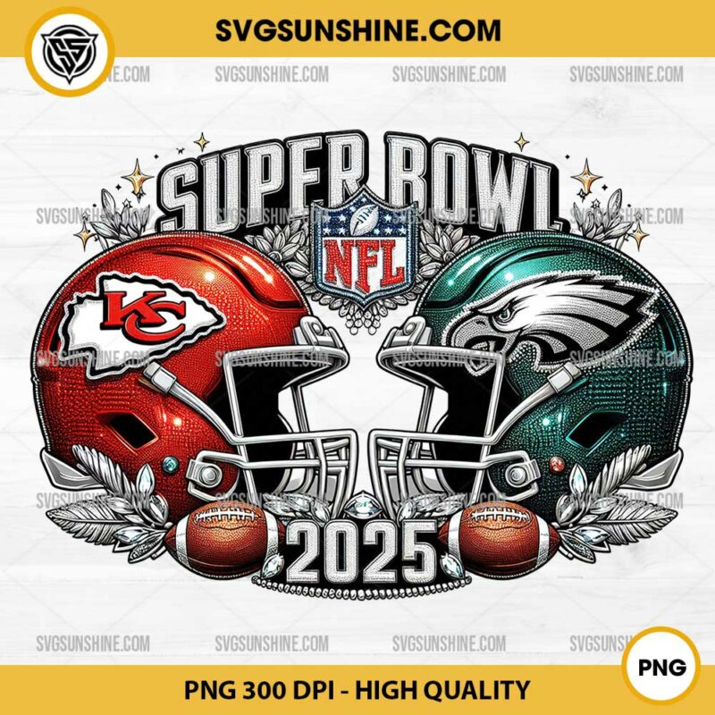 Super Bowl 2025 PNG, Rhinestone Super Bowl LIX PNG, Chiefs VS Eagles PNG