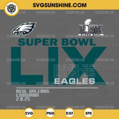 Super Bowl LIX Eagles SVG, Philadelphia Eagles Super Bowl LIX SVG