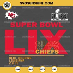 Super Bowl LIX Kansas City Chiefs SVG, Super Bowl 2025 SVG, Chiefs SVG