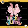 Teacher Bunny Bow Pencil Easter Days PNG, Easter Teacher PNG