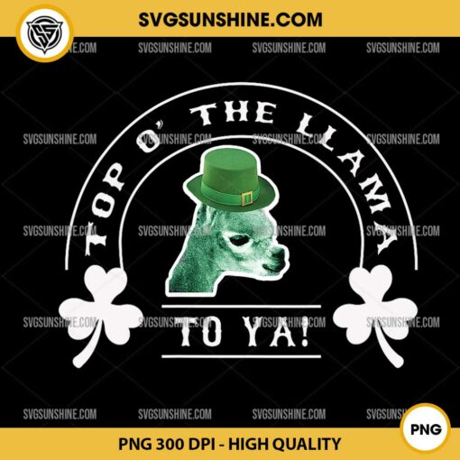 Top O The Llama To Ya PNG, Llama St Patrick's Day PNG