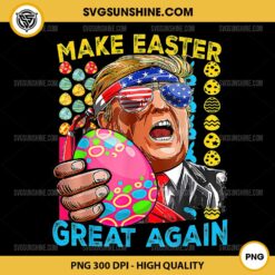 Trump Make Easter Great Again PNG, Trump Easter Bunny Flag PNG