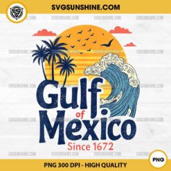 Vintage Gulf Of Mexico Since 1672 PNG, Forever Gulf of Mexico PNG