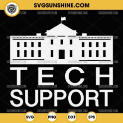 White House Tech Support SVG, Tech Support D.O.G.E DOGE SVG