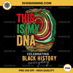 This is My DNA PNG, Celebrating Black History Month PNG