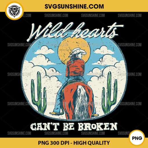 Wild Hearts Can’t Be Broken PNG, Cowgirl Riding Horse Vintage PNG