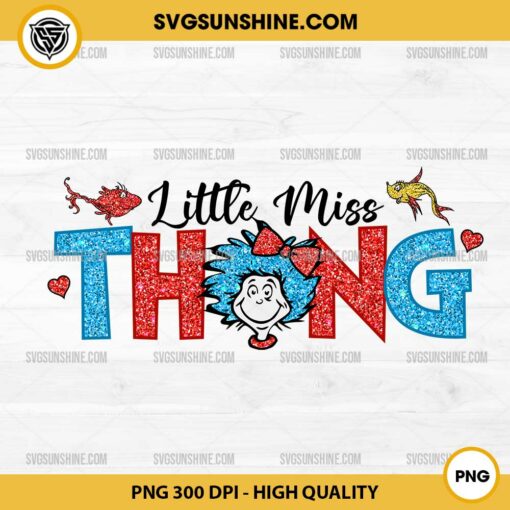 Little Miss Thing Dr Seuss PNG, Dr Seuss Thing 1 Thing 2 PNG