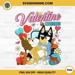 Bluey Valentine Main Street PNG, Chili and Bandit PNG, Bluey dog Valentine PNG