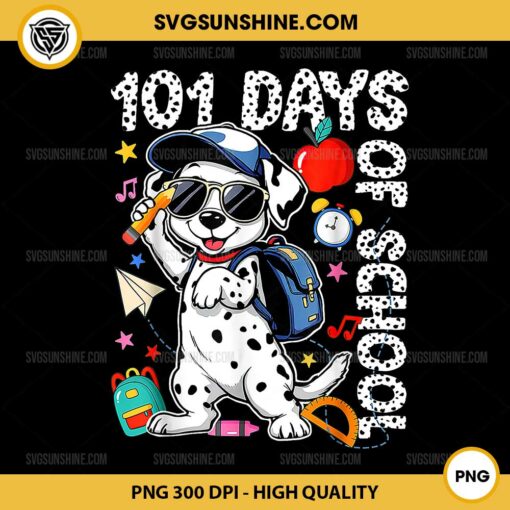 Dalmatians Happy 101 Days Of School PNG, Funny Cute Dog Student Teacher PNG