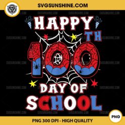 Happy 100th Day Of School PNG, Spider 100 Days PNG