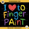 Heart I Love To Finger Paint I'm Paint PNG, Cute Couple Valentine PNG